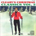Cleary's Christmas Classics Vol. 2